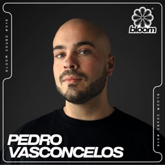 Bloom Sound #018 - Pedro Vasconcelos