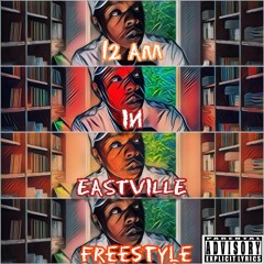 12 am in EASTVILLE FREESTYLE.mp3