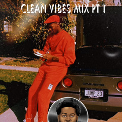 Clean Vibez Pt1 - DJ Zach Alan