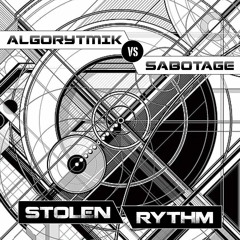 Algorytmik VS Sabotage - StolenRythm