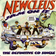 Jam on it - Newcleus (2021 version)