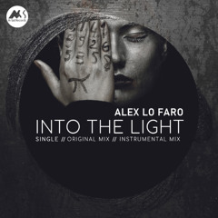 Alex Lo Faro - Into the Light (Original Mix) [M-Sol Records]
