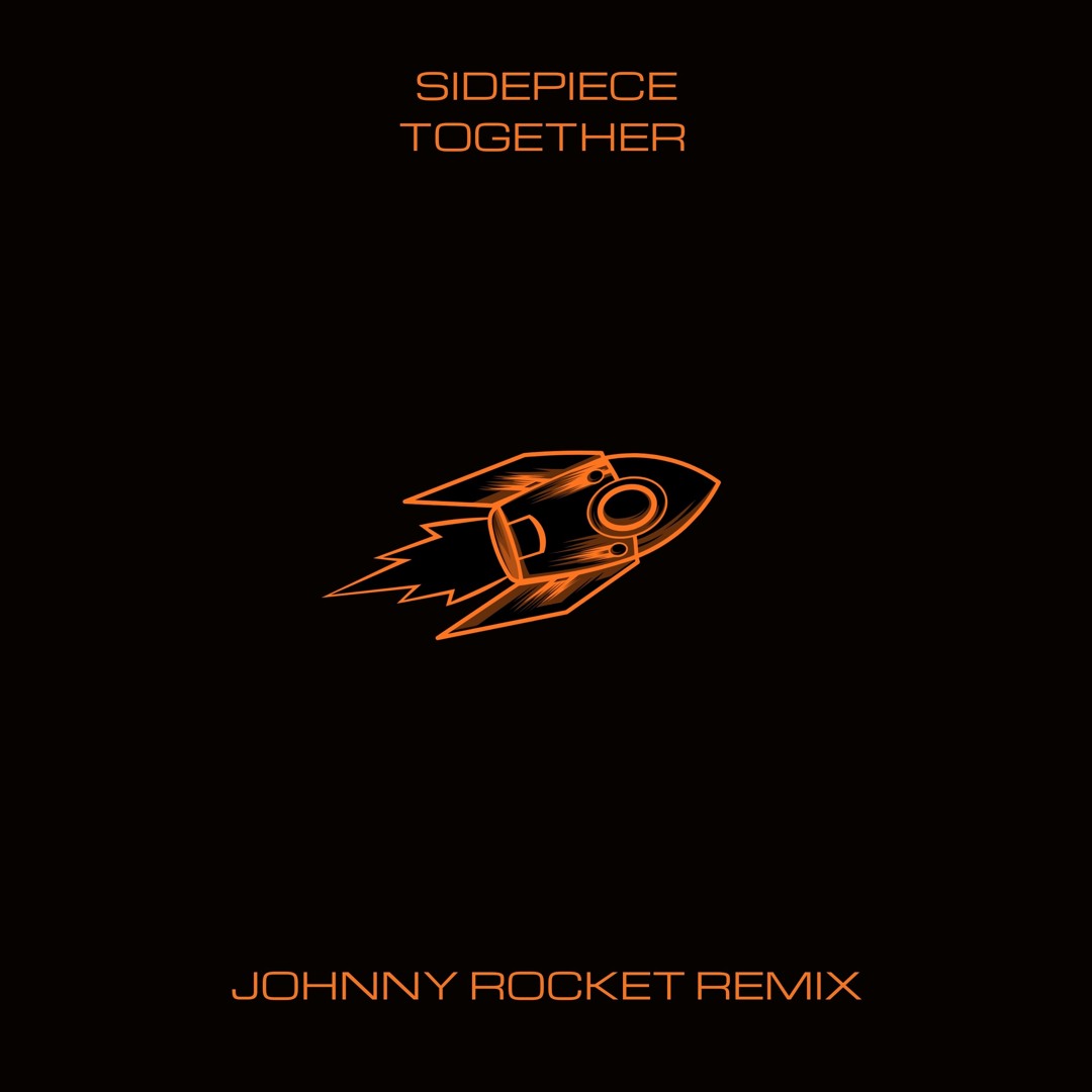 Johnny Rockets Music Stream TOGETHER (JOHNNY ROCKET REMIX) by JOHNNY ROCKET | Listen online ...