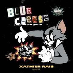 Blue Chee$e feat. ysnflow (Prod. Relly Made)