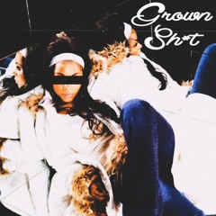 Grown Sh*t
