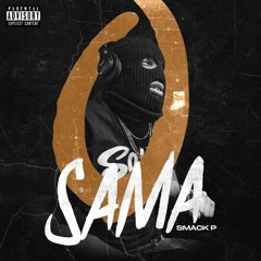 Smack P - First Day Out (New Album Osama Drops 10/31/23)