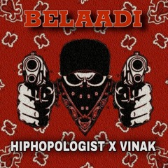 Hiphopologist X Vinak - Belaadi Remix