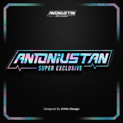 EGO #SUPER EXC [ Donny Fernanda x DJ LUTHFI AP ] #Req ANTONIUSTAN