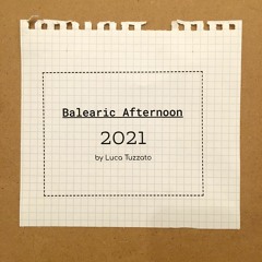 Balearic Afternoon 2021