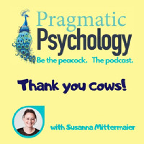 Episode 13: Thank you Cows!