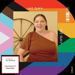Say Hi Gay - C-ntrovery featuring Michael M VS Megan Stalter  SYNES HI Gay Mix.  FREE PROMO DOWNLOAD