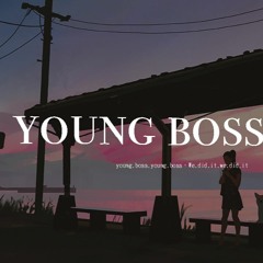Lambert,十七草 - young boss 2.0 「young boss young boss，We did it we did it」【動態歌詞/pīn yīn gē cí】