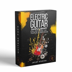 Preview - JayJay Studios - Electric Guitar Sample Library - For EDM And Pop Productions