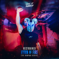 Restrained - Hymn Of Fire (The Rampage Begins)
