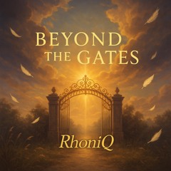 BEYOND THE GATES