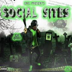 EBG EJizzle - Social Sites (Prod By St.Nico)