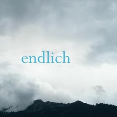 ENDLICH 20220513