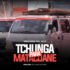 Tchunga para Matacuane (com. Kulla)