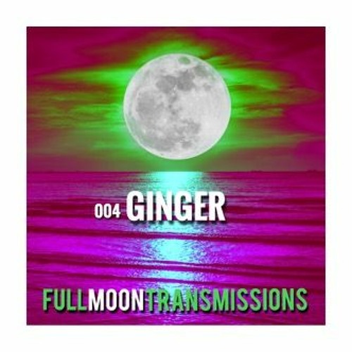 Full Moon Transmissions 004