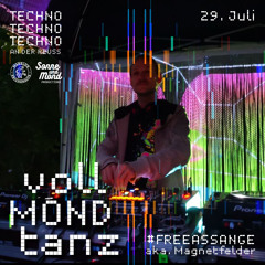 Magnetfelder @ Vollmondtanz #14 - Techno (29.07.2023)