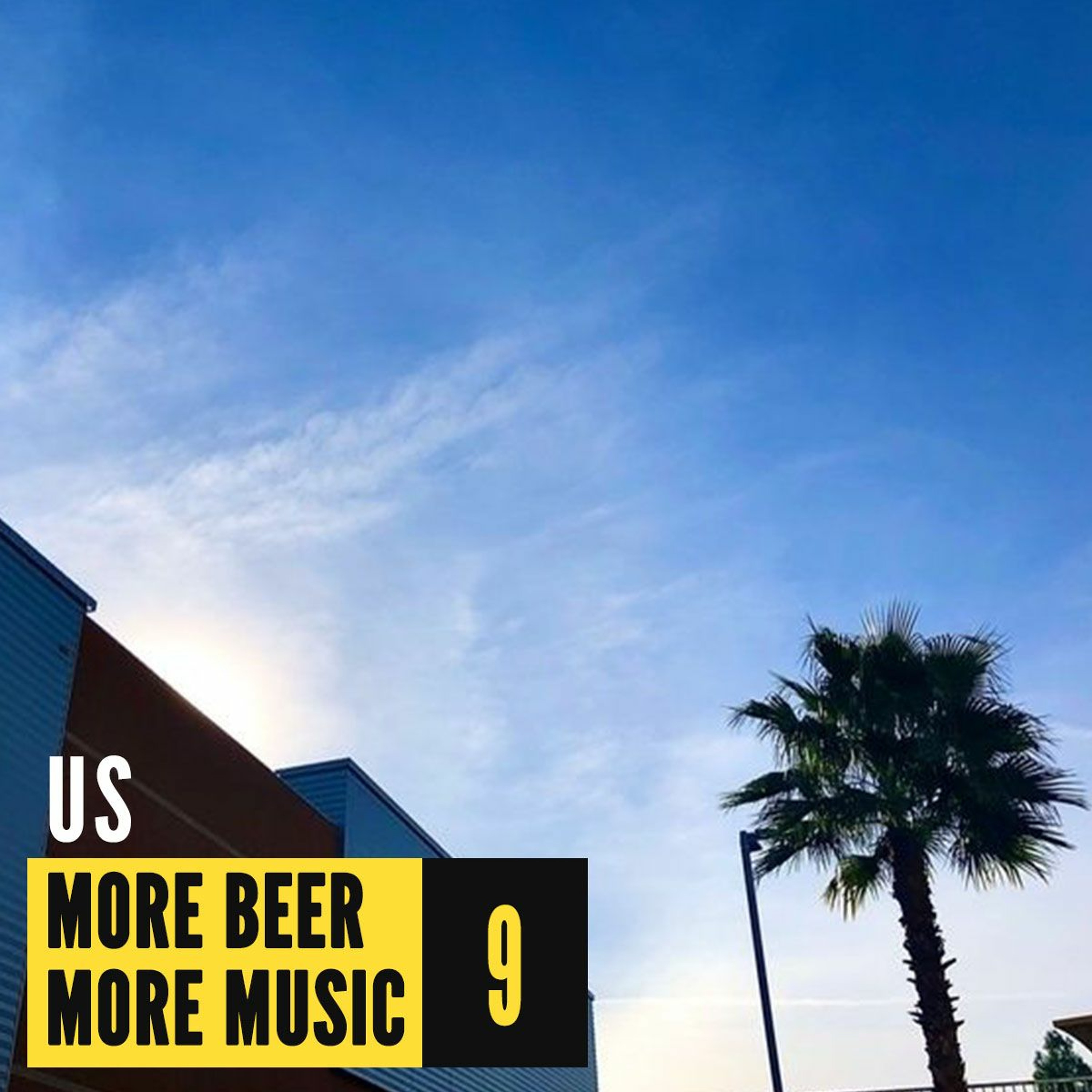 more beer more music by us