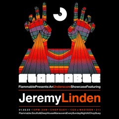 "The Closer" | Jeremy Linden recorded live at Flammable 1-22-23