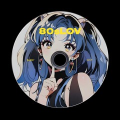 80sLOV