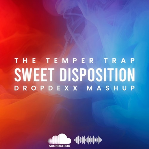 Mambo Brothers & The Temper Trap - Momento Disposition (DROPDEXX MASHUP)