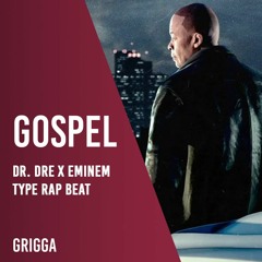 Dr. Dre x Eminem type beat - Gospel [FREE] Gangsta Rap type beat 2022