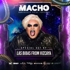 Las Bibas From Vizcaya - MACHO Pride Vancouver 2025
