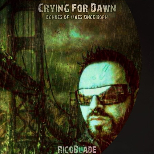 Crying For Dawn (Zane Ver 3)