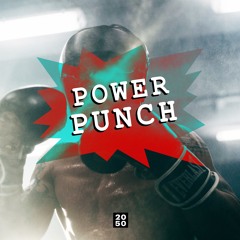 2050 - Power Punch [Artlist]