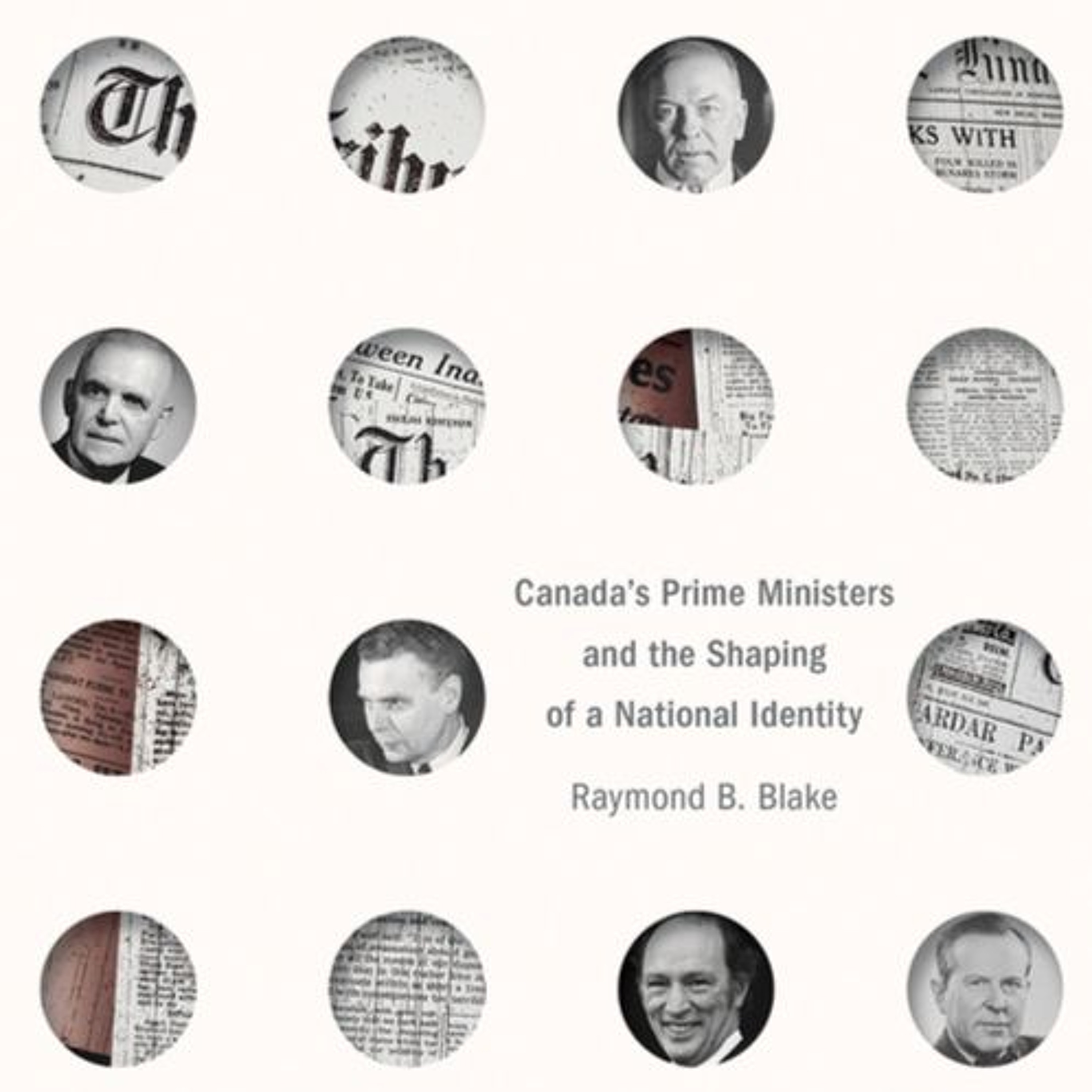 Canada’s Prime Ministers and the Shaping of a National Identity episode artwork