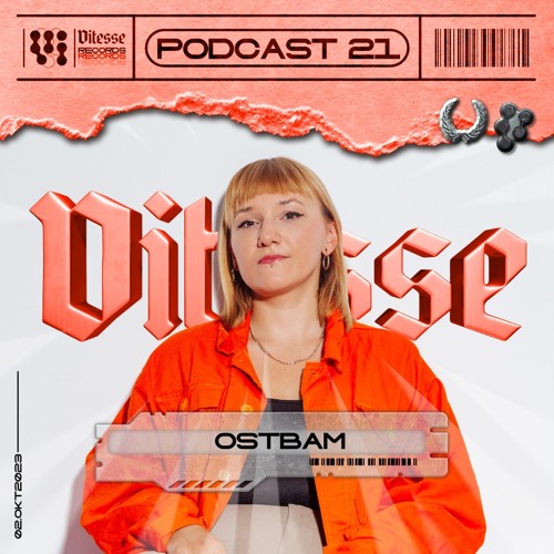 forgotten euphoria - Ostbam - VITESSE Podcast 021 (VIT-P021) LIVE-RECORDING @SchlegelClub