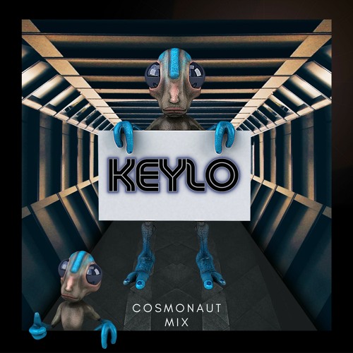 KEYLO - COSMONAUT MIX