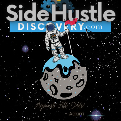 Welcome To The Side Hustle Discovery Podcast (made with Spreaker)