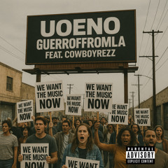 UOENO Ft. COWBOYREZZ