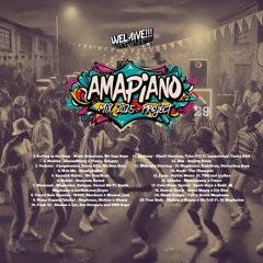 WeLaive Amapiano Mix 2025 | Project 29 [Amapiano, Afrobeat, Soulful House Vibes]