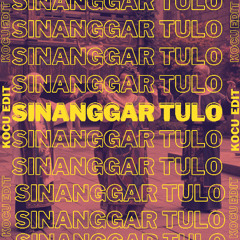 Sinanggar Tulo (KOCU EDIT) buy = free dwonload