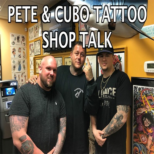 cargando Subir Dramaturgo Stream PETE & CUBO TATTOO SHOP TALK by GrowingUpItalian | Listen online for  free on SoundCloud