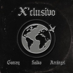 [FREE] GONZY x SAIKO x ARCANGEL x DON MIGUELO - XCLUSIVO REMIX (RONAL HERRERA HYPE) 147BPM