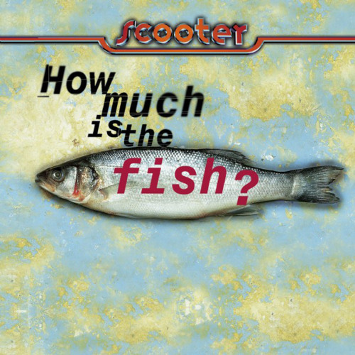 How Much Is the Fish? (Radio Edit)
