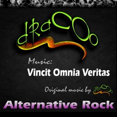 VINCIT OMNIA VERITAS * Alternative Rock - by dRaCOo
