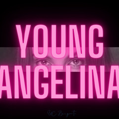 UC Brigante - Young Angelina