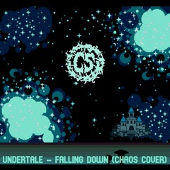 Falling Down - (Undertale Cover)
