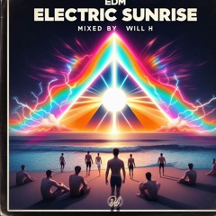 Electric Sunrise