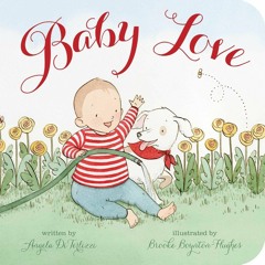 Read  [▶️ PDF ▶️] Baby Love (Classic Board Books) ipad