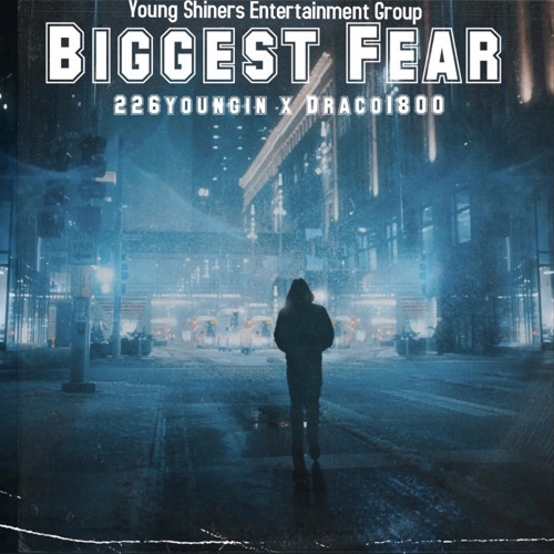 Biggest Fear x Draco1800