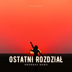 19. Diablo - Ostatni Rozdział (Prod. Elzio)