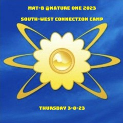 Mat - B - Nature One 2023 South - West Connection Camp 3 - 8-23